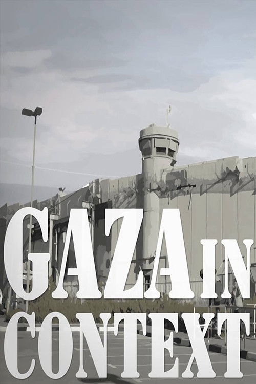 Gaza in Context (2016) poster