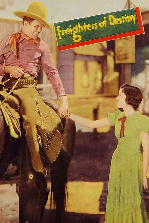 Freighters of Destiny (1931) poster