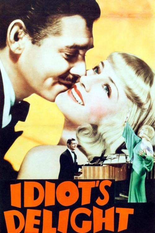 Idiot's Delight (1939) poster