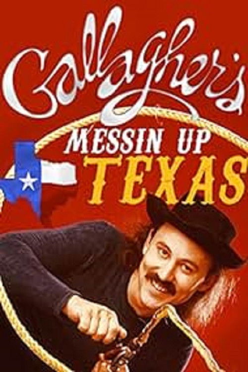 Gallagher: Messin' Up Texas (1998) poster