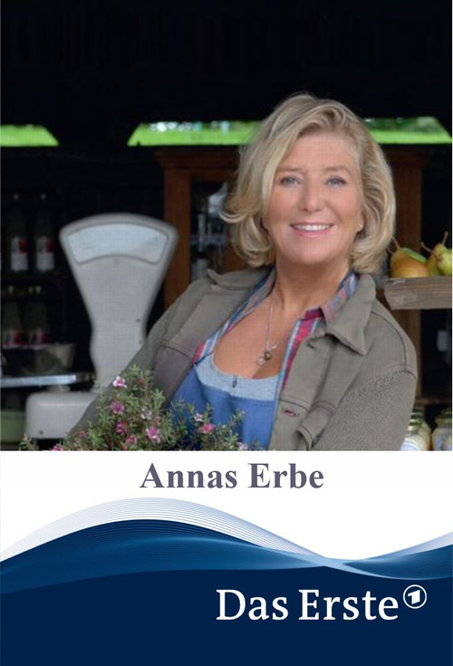 Annas Erbe (2011) poster