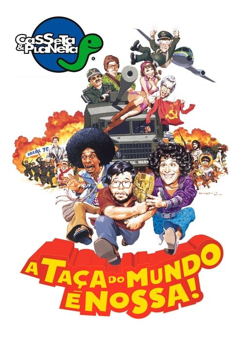 Casseta & Planeta: A Taça do Mundo é Nossa! (2003) poster