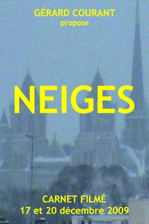 Neiges (2011) poster