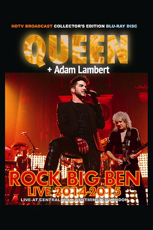 Queen + Adam Lambert: Rock Big Ben Live (2014) poster