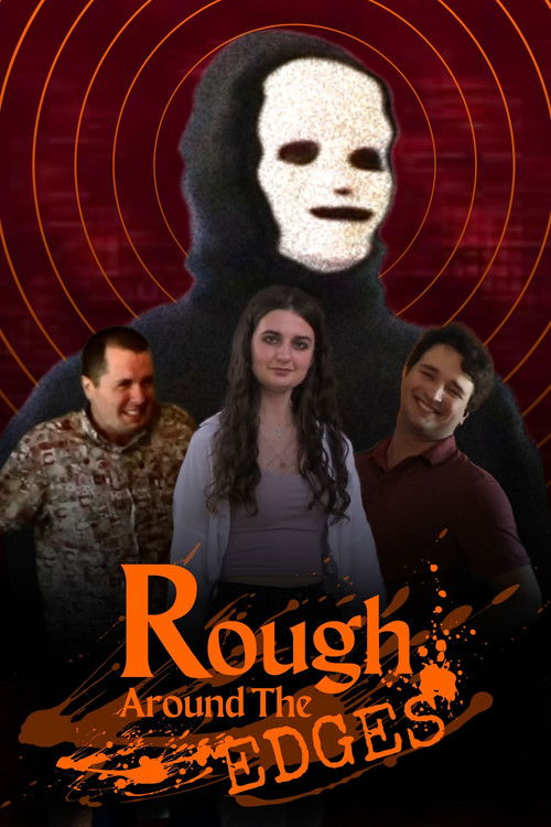 Rough Around The Edges poster