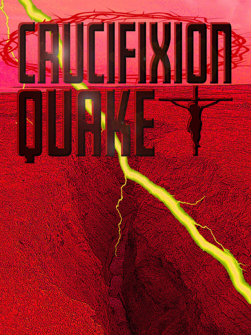 Crucifixion Quake (2020) poster