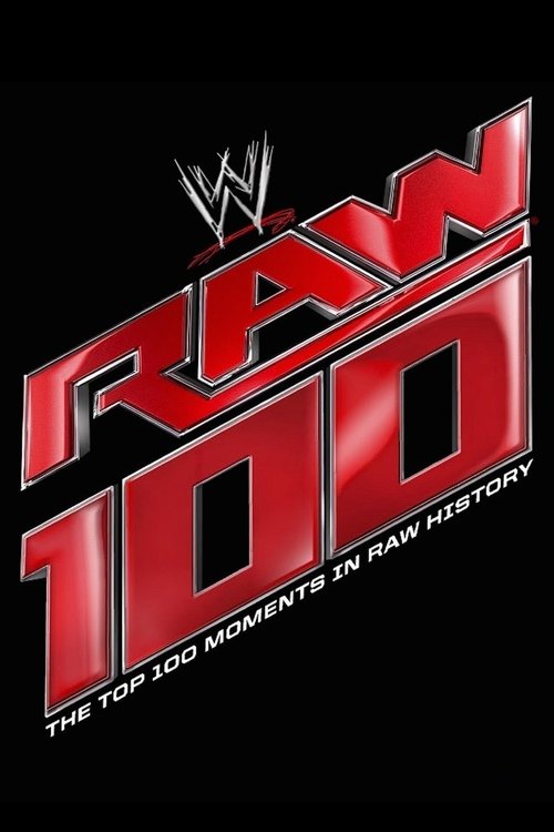 The Top 100 Moments In Raw History (2012) poster