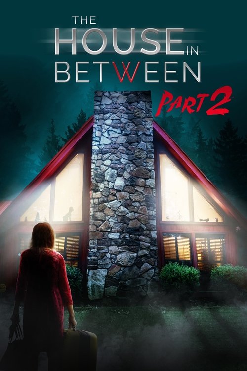 The House In Between: Part 2 (2022) poster