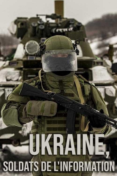 Ukraine, soldats de l'information (2023) poster