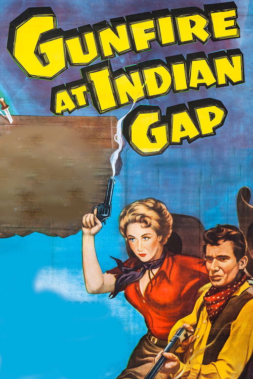 Gunfire at Indian Gap (1957) poster
