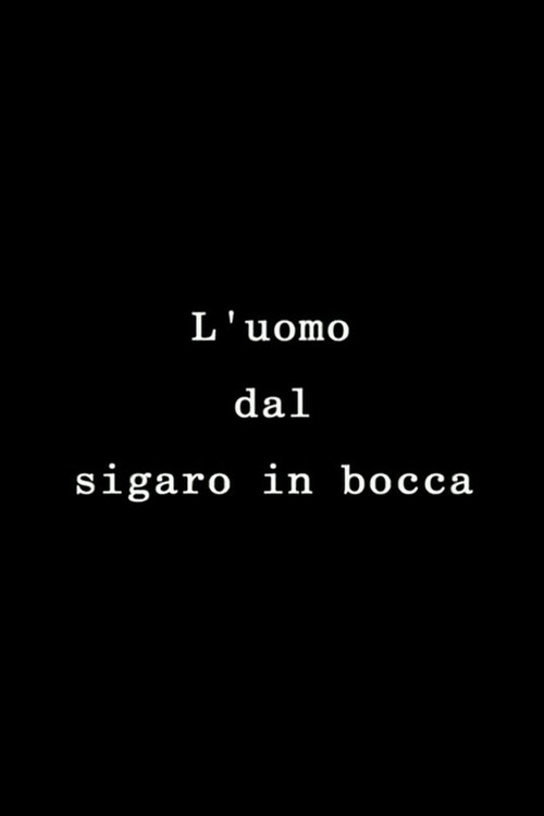 The Man with the Cigar in His Mouth (1997) poster