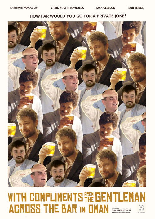 With Compliments from the Gentlemen Across the Bar in Oman (2025) poster