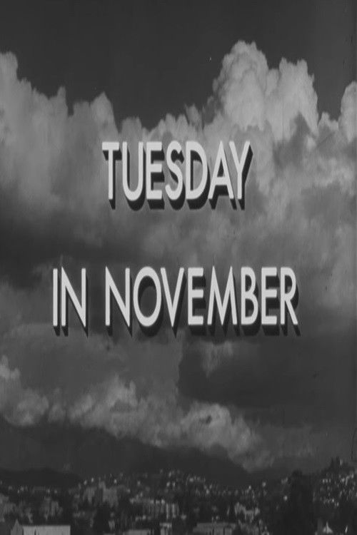 Tuesday in November (1945) poster