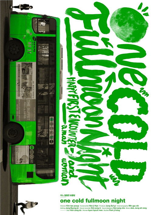 One Cold Full Moon Night (2011) poster