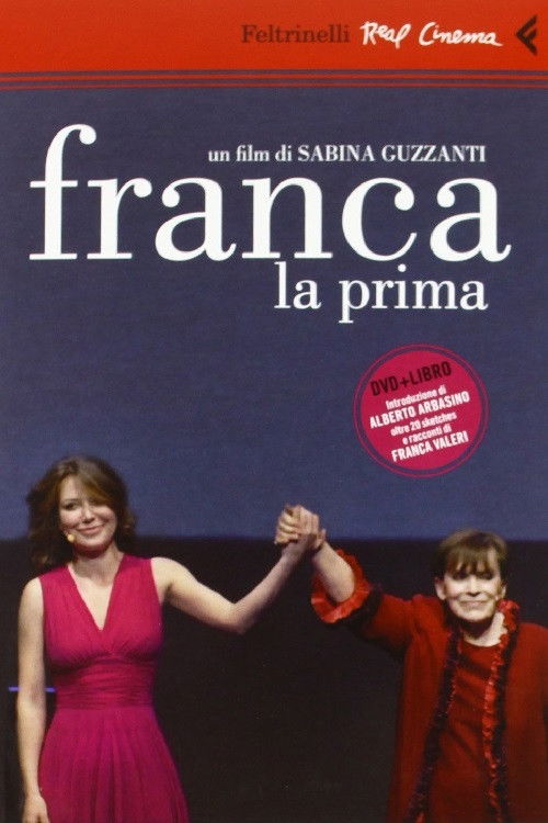 Franca, la prima (2011) poster