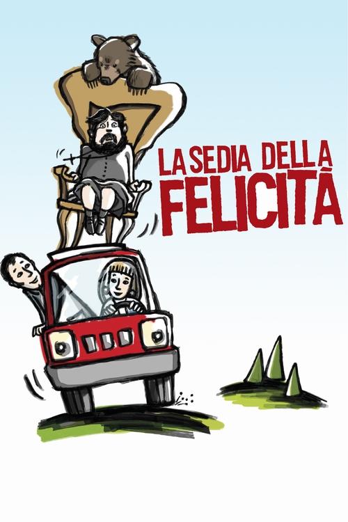 La sedia della felicità (2014) poster
