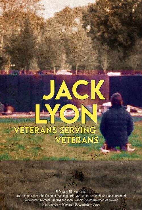 Jack Lyon: Veterans Serving Veterans (2013) poster