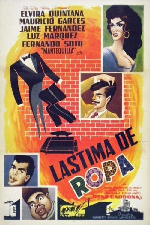 Lástima de ropa (1962) poster