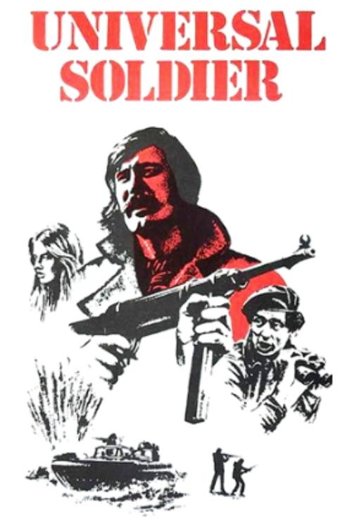 Universal Soldier (1972) poster