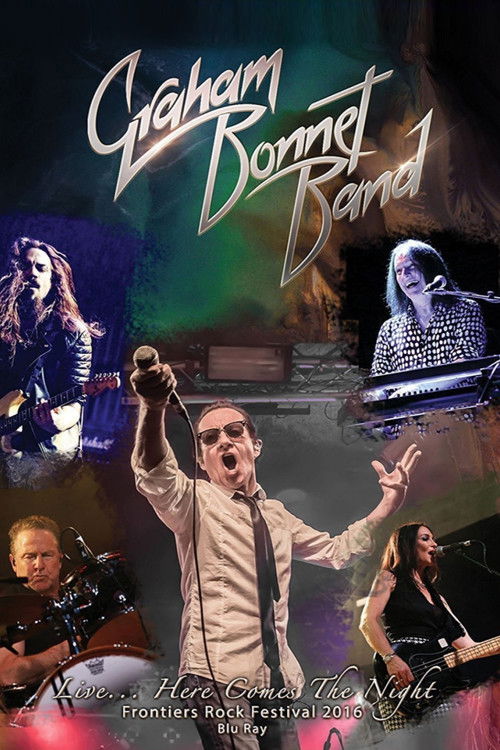 Graham Bonnet Band - Live... Here Comes The Night (2017) poster