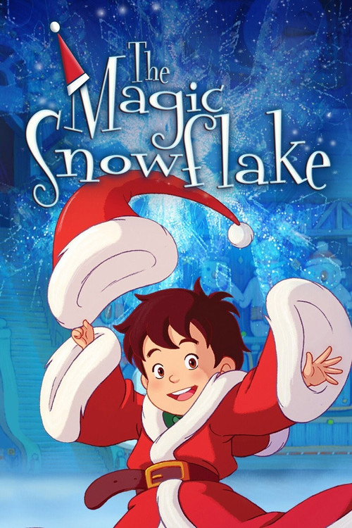The Magic Snowflake (2013) poster