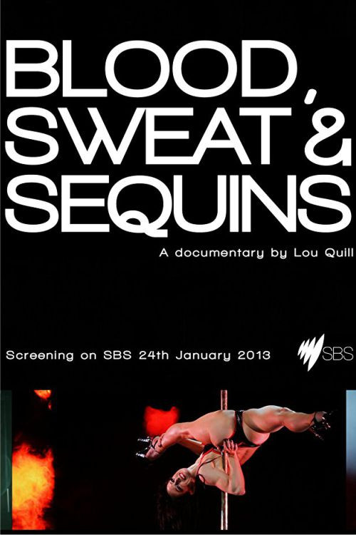 Blood, Sweat and Sequins (2013) poster