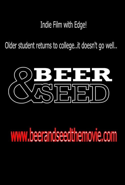 Beer & Seed (2013) poster