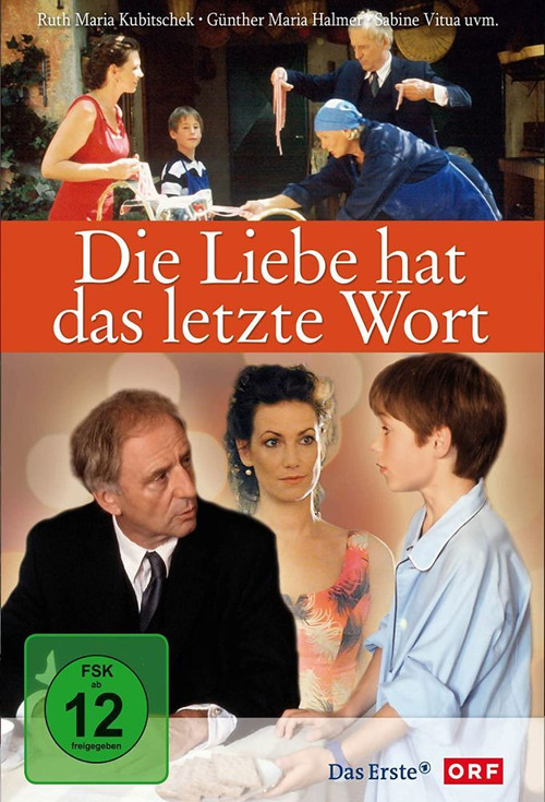 Die Liebe hat das letzte Wort (2004) poster