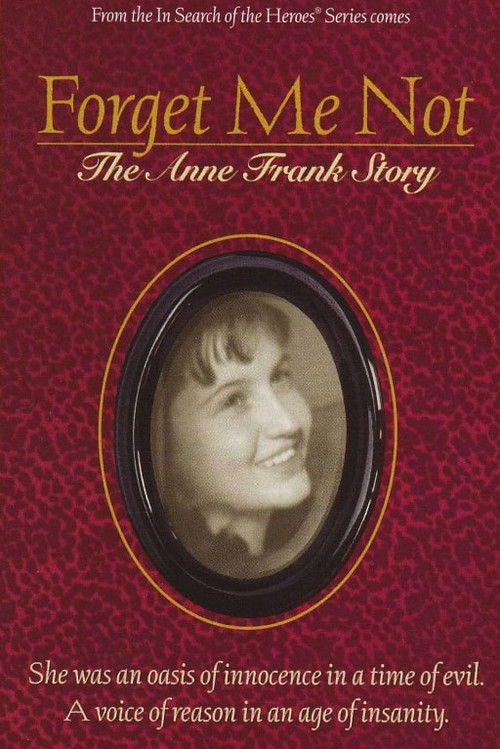Forget Me Not: The Anne Frank Story (1996) poster