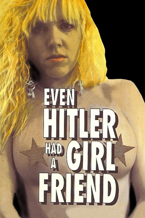 Even Hitler Had a Girlfriend (1991) poster