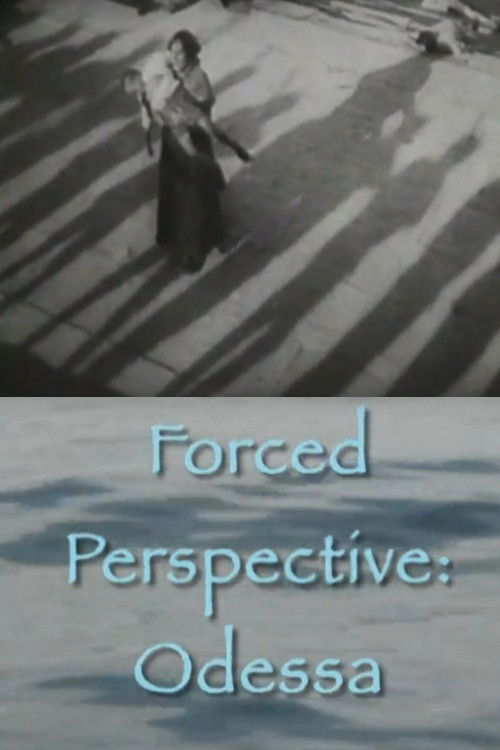 Forced Perspective: Odessa (2007) poster