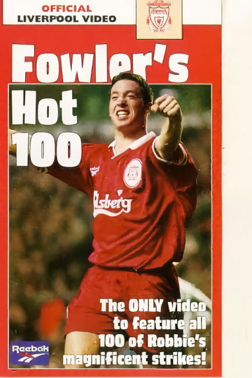 Liverpool - Fowler's Hot 100 (1997) poster
