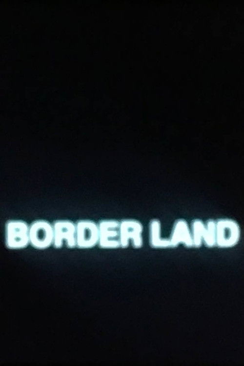 Border Land (1999) poster