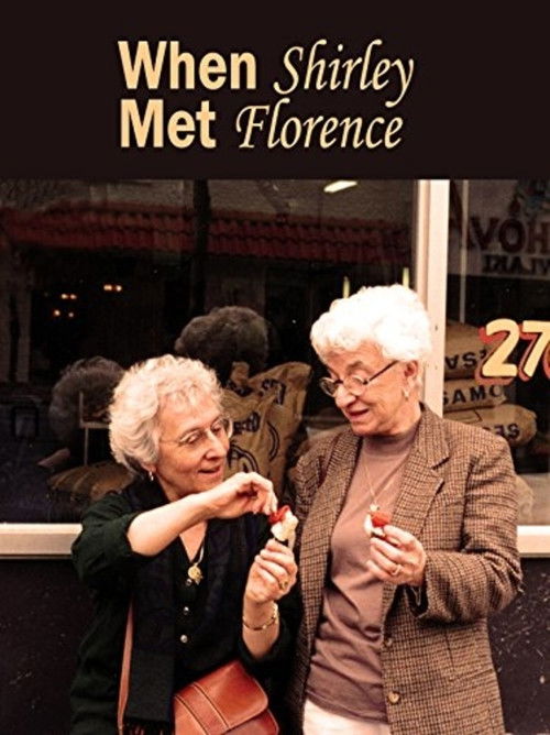 When Shirley Met Florence (1996) poster