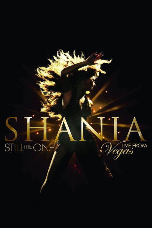 Shania: Still the One - Live from Vegas (2015) poster