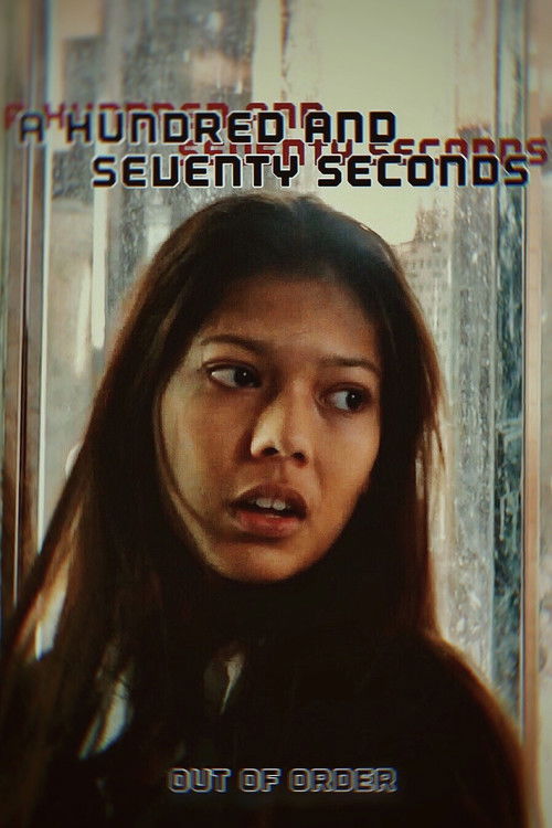 A Hundred and Seventy Seconds (2021) poster