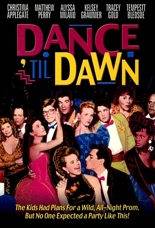 Dance 'Til Dawn (1988) poster