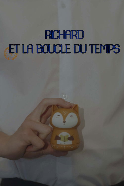 Richard et la boucle du temps (2024) poster