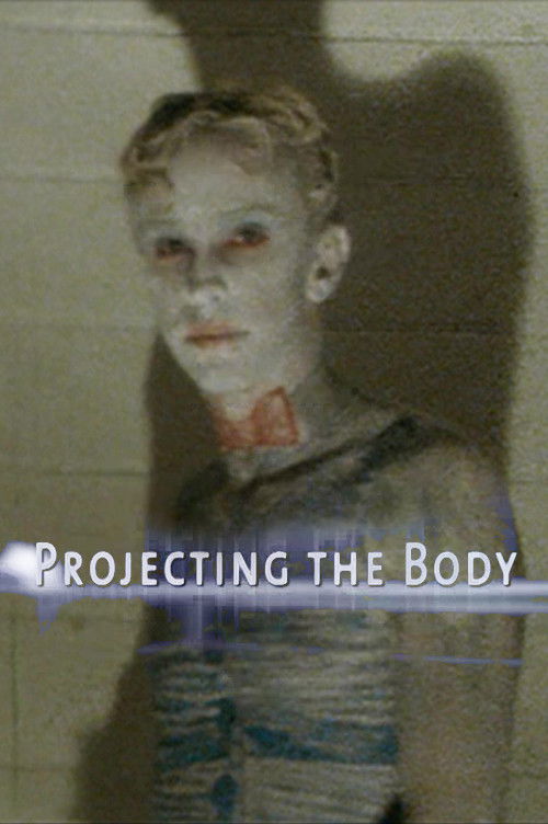 Projecting the Body (2008) poster