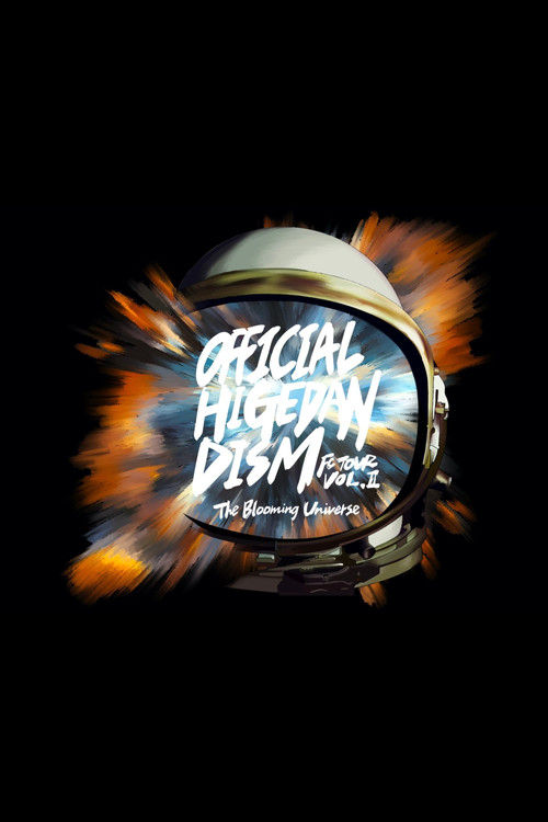 Official髭男dism「Official髭男dism FC Tour Vol.2 - The Blooming Universe ONLINE -」 poster