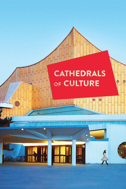 Cathedrals of Culture (2014) poster