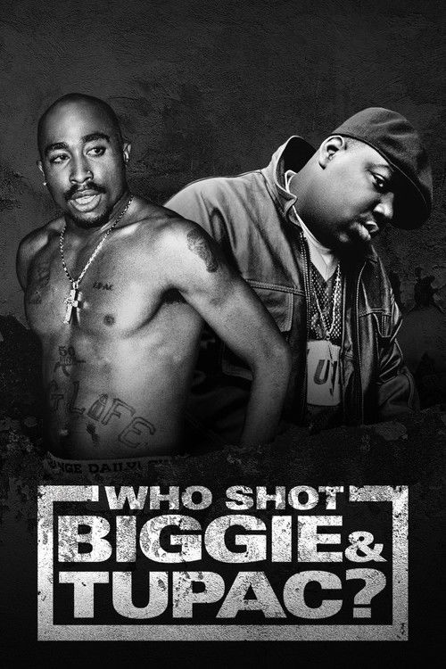 Who Shot Biggie & Tupac (2017) poster