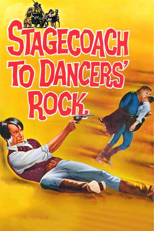 Stagecoach to Dancers' Rock (1962) poster