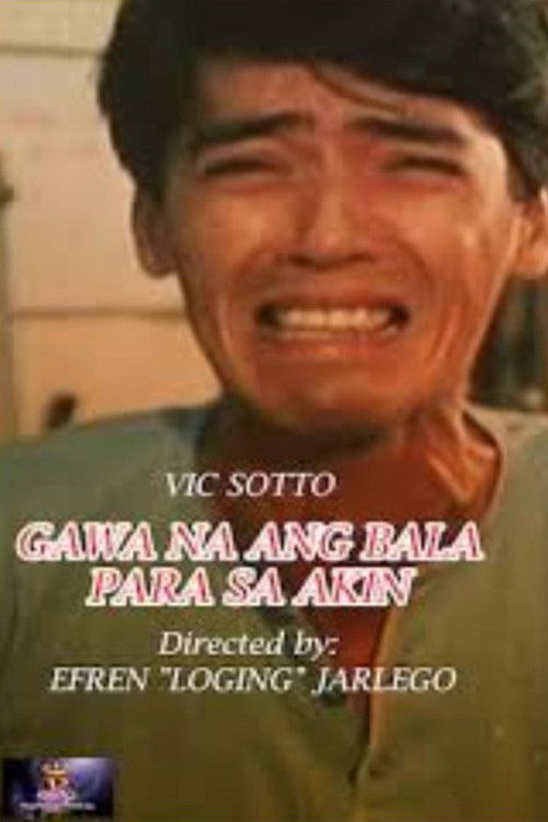 Gawa Na Ang Bala Para sa Akin (1989) poster