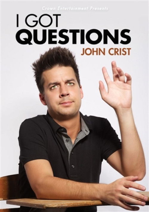 John Crist: I Got Questions (2015) poster
