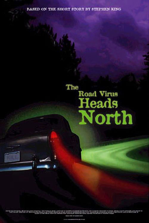 The Road Virus Heads North (2004) poster