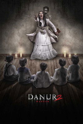 Danur 2: Maddah (2018) poster