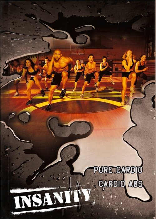 Insanity: Pure Cardio & Cardio Abs (2009) poster