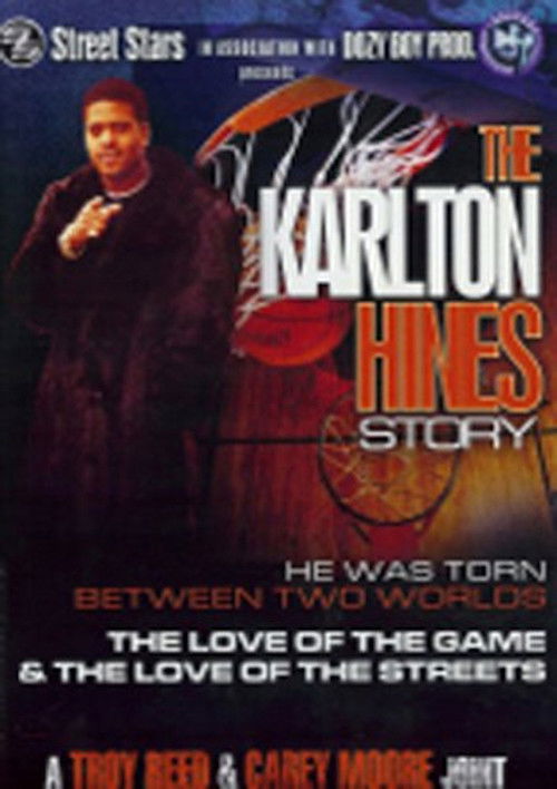 The Karlton Hines Story (2005) poster