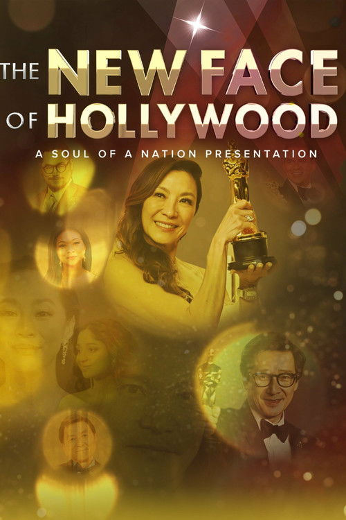 The New Face of Hollywood – A Soul of a Nation Presentation (2023) poster